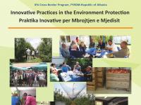 Innovative practices in environmental protection, Cross border project between Albania and Macedonia